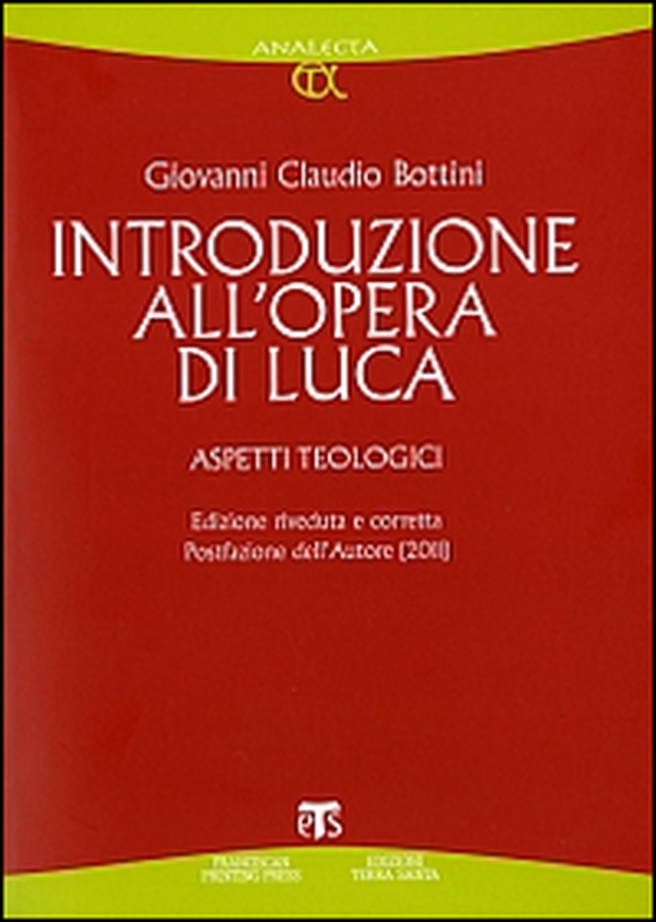 Introduzione all'opera di Luca. Aspetti teologici - Librerie.coop Introduzione all'opera di Luca. Aspetti teologici - Librerie.coop
