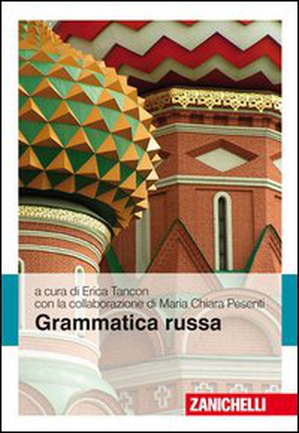 Grammatica russa - Librerie.coop Grammatica russa - Librerie.coop