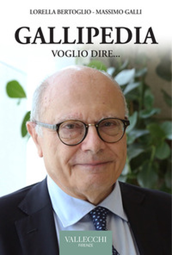 Gallipedia. Voglio dire... - Librerie.coop Gallipedia. Voglio dire... - Librerie.coop