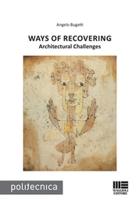 Ways of recovering. Architectural challenges - Librerie.coop