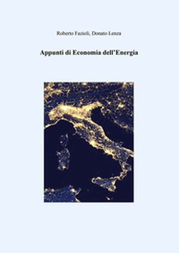 Appunti di economia dell'energia - Librerie.coop Appunti di economia dell'energia - Librerie.coop