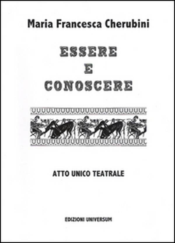 Essere e conoscere. Mitologia greca. Atto unico teatrale - Librerie.coop Essere e conoscere. Mitologia greca. Atto unico teatrale - Librerie.coop