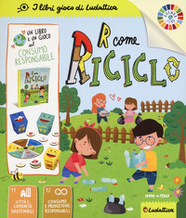 R come Riciclo. Agenda 2030 - Librerie.coop R come Riciclo. Agenda 2030 - Librerie.coop