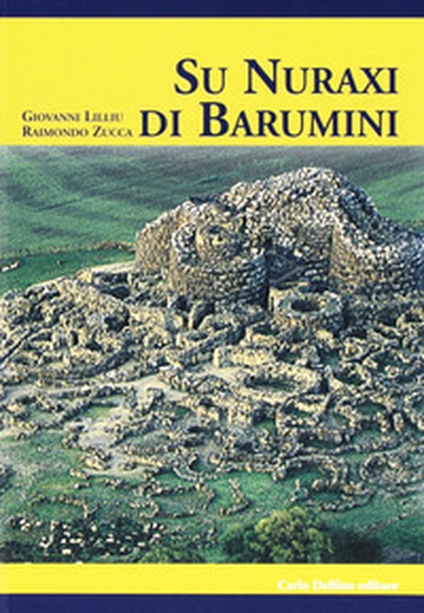 Nuraxi di Barumini (Su) - Librerie.coop Nuraxi di Barumini (Su) - Librerie.coop