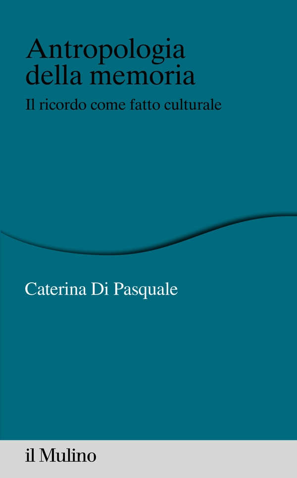 Antropologia della memoria - Librerie.coop Antropologia della memoria - Librerie.coop