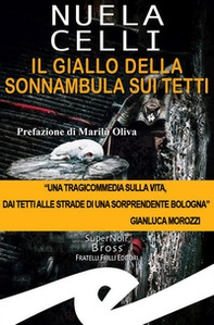 Il giallo della sonnambula sui tetti - Librerie.coop Il giallo della sonnambula sui tetti - Librerie.coop