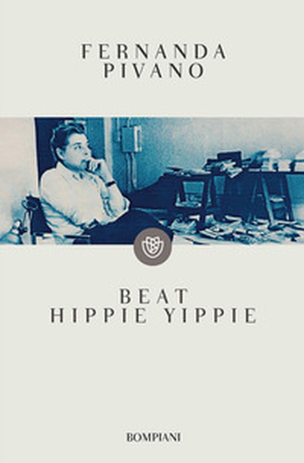 Beat hippie yippie - Librerie.coop Beat hippie yippie - Librerie.coop
