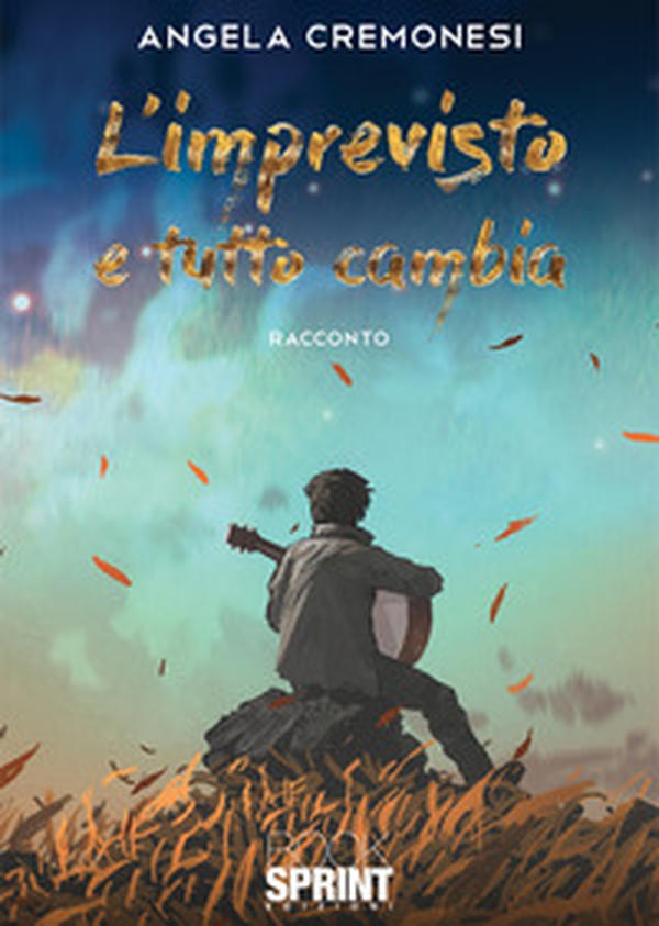 L'imprevisto e tutto cambia - Librerie.coop L'imprevisto e tutto cambia - Librerie.coop