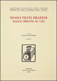 Nuovi testi pratesi. Dalle origini al 1320 - Librerie.coop