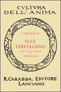 Il pensiero di Q.S.F. Tertulliano - Librerie.coop