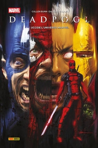 Deadpool uccide l'universo Marvel - Librerie.coop