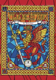 Changeling. Il sogno (20° anniversario) - Librerie.coop