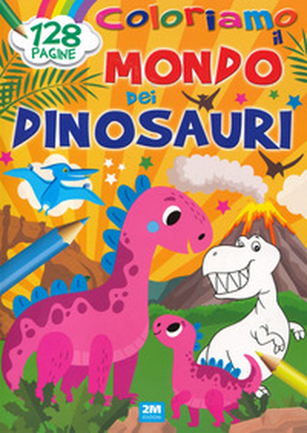 Coloriamo il mondo dei dinosauri - Librerie.coop Coloriamo il mondo dei dinosauri - Librerie.coop