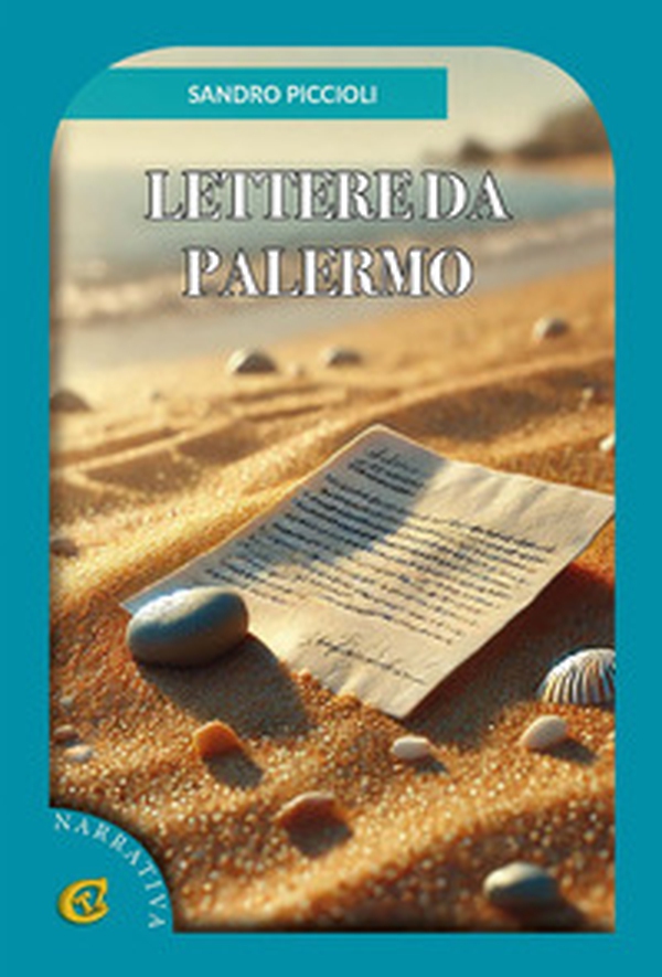 Lettere da Palermo - Librerie.coop Lettere da Palermo - Librerie.coop
