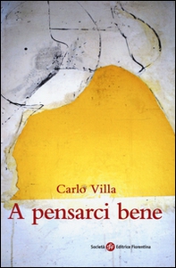 A pensarci bene - Librerie.coop A pensarci bene - Librerie.coop