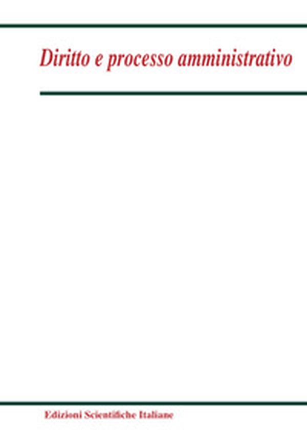 Diritto e processo amministrativo - Vol. 1 - Librerie.coop Diritto e processo amministrativo - Vol. 1 - Librerie.coop