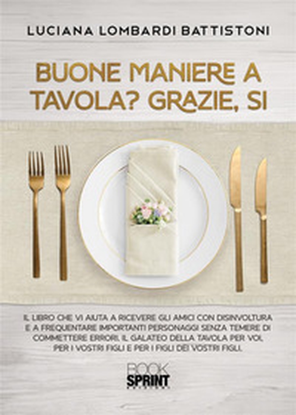 Buone maniere a tavola? - Librerie.coop Buone maniere a tavola? - Librerie.coop
