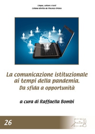 La comunicazione istituzionale ai tempi della pandemia.. Da sfida a opportunità - Librerie.coop