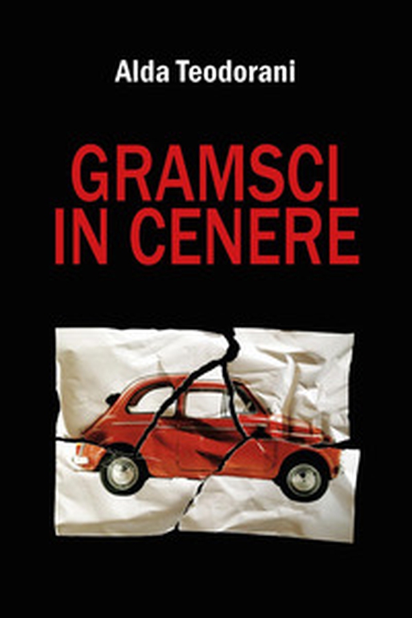 Gramsci in cenere - Librerie.coop