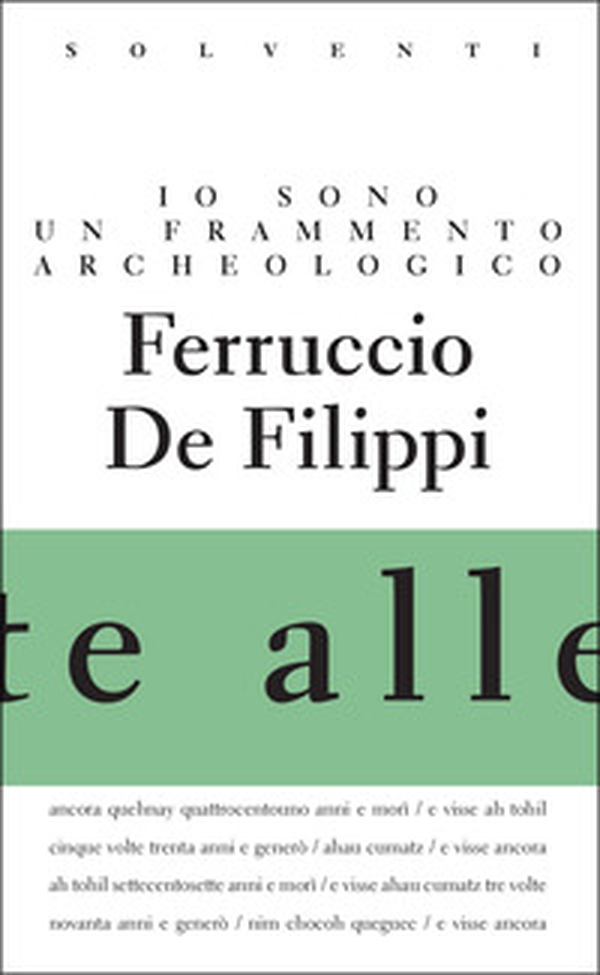 Io sono un frammento archeologico - Librerie.coop Io sono un frammento archeologico - Librerie.coop