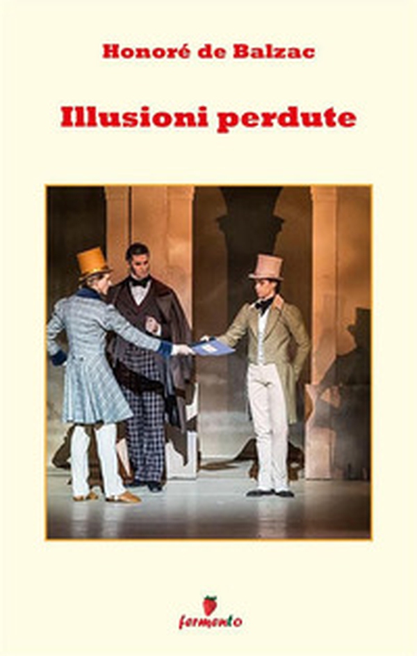 Le illusioni perdute - Librerie.coop
