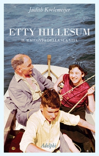 Etty Hillesum. Il racconto della sua vita - Librerie.coop Etty Hillesum. Il racconto della sua vita - Librerie.coop