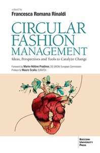Circular fashion management. Ideas, perspectives and toold to catalyze change - Librerie.coop