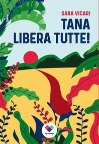 Tana libera tutte! - Librerie.coop