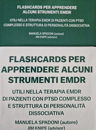 Flashcards per apprendere alcuni strumenti EMDR. Utili nella terapia EMDR di pazienti con PTSD complesso e struttura di personalità dissociativa - Librerie.coop
