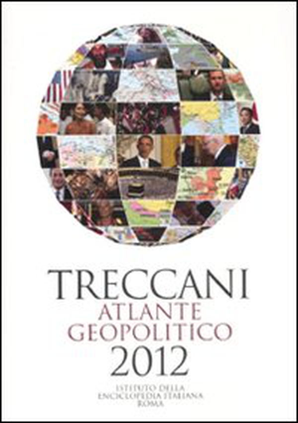 Treccani. Atlante geopolitico 2012 - Librerie.coop Treccani. Atlante geopolitico 2012 - Librerie.coop