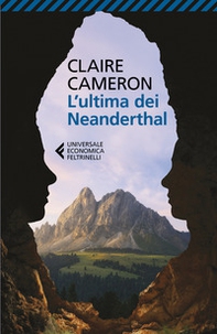 L'ultima dei Neanderthal - Librerie.coop L'ultima dei Neanderthal - Librerie.coop