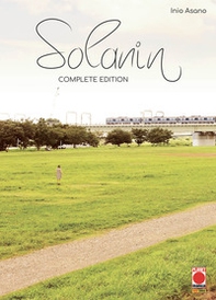 Solanin. Complete edition - Librerie.coop