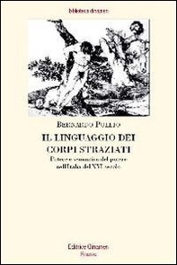 Il linguaggio dei corpi straziati. Potere e semantica del potere nell'Italia del XVI secolo - Librerie.coop