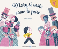 Mary si veste come le pare - Librerie.coop