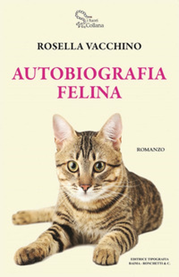 Autobiografia felina - Librerie.coop Autobiografia felina - Librerie.coop