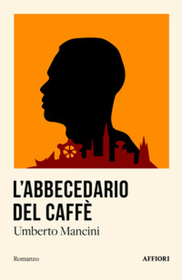 L'abbecedario del caffè - Librerie.coop L'abbecedario del caffè - Librerie.coop