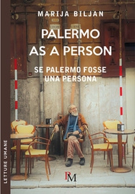 Palermo as person-Se Palermo fosse una persona - Librerie.coop