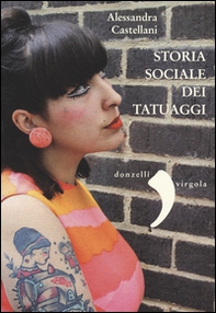 Storia sociale dei tatuaggi - Librerie.coop Storia sociale dei tatuaggi - Librerie.coop
