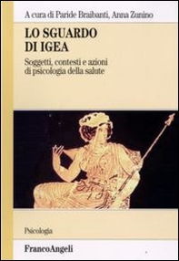 Lo sguardo di Igea - Vol. 1 - Librerie.coop