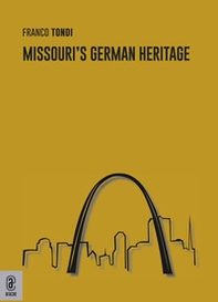 Missouri's German heritage - Librerie.coop