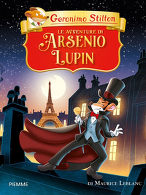 Le avventure di Arsenio Lupin di Maurice Leblanc - Librerie.coop Le avventure di Arsenio Lupin di Maurice Leblanc - Librerie.coop