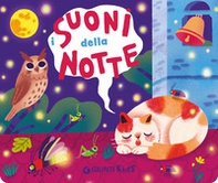 I suoni della notte. Pulsantini sonori - Librerie.coop