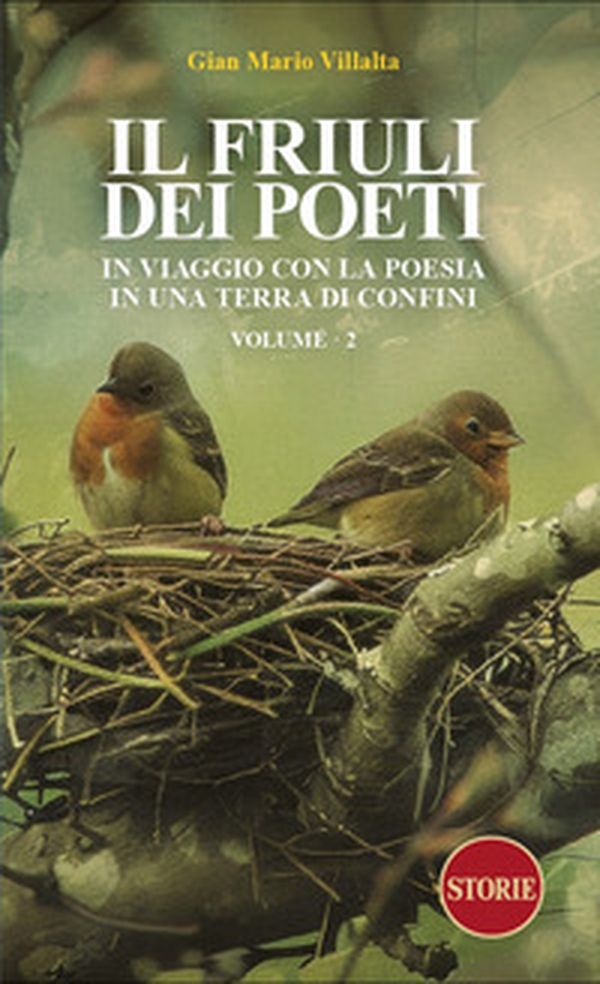 Il Friuli dei poeti. In viaggio con la poesia in una terra di confini - Vol. 2 - Librerie.coop Il Friuli dei poeti. In viaggio con la poesia in una terra di confini - Vol. 2 - Librerie.coop