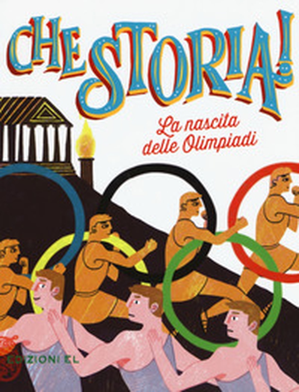 La nascita delle Olimpiadi - Librerie.coop La nascita delle Olimpiadi - Librerie.coop