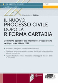 Il nuovo processo civile dopo la Riforma Cartabia. Commento operativo alla Riforma del processo civile ex D.L.gs. 149 e 150/2022 - Librerie.coop Il nuovo processo civile dopo la Riforma Cartabia. Commento operativo alla Riforma del processo civile ex D.L.gs. 149 e 150/2022 - Librerie.coop