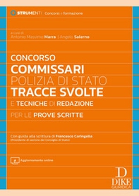 Concorso commissari Polizia di Stato. Tracce svolte e tecniche di redazione per le prove scritte - Librerie.coop