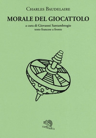 Morale del giocattolo. Testo francese a fronte - Librerie.coop