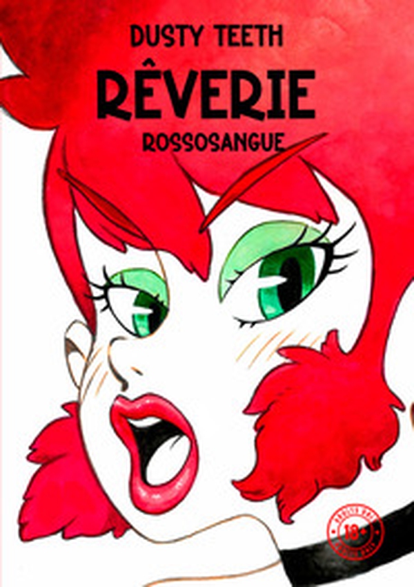 Rêverie. Rossosangue - Librerie.coop