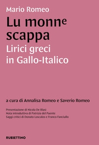 Lu monne scappa. Lirici greci in gallo-italico - Librerie.coop