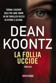 La follia uccide - Librerie.coop